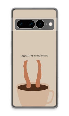 Aggressively drinks coffee