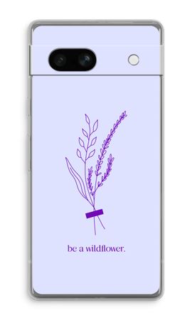 Be a wildflower
