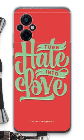 Turn hate into love