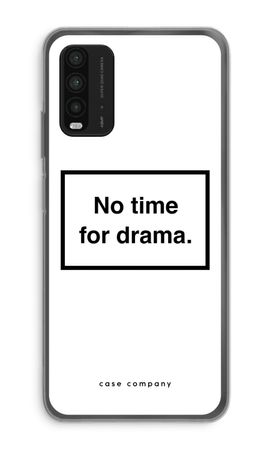No drama
