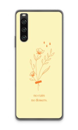No rain no flowers