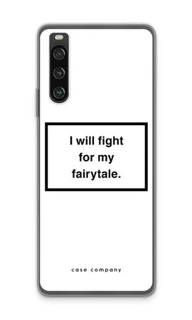 Fight for my fairytale