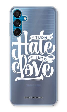 Turn hate into love