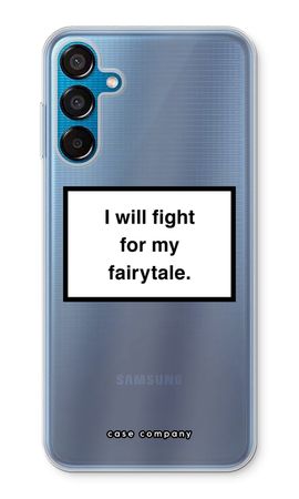 Fight for my fairytale
