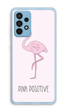 Pink positive
