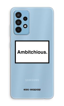 Ambitchious