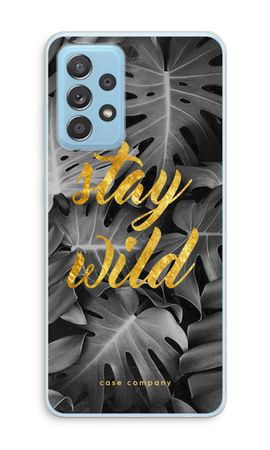 Stay wild