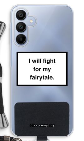 Fight for my fairytale