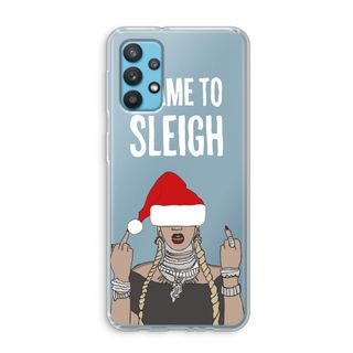 Came To Sleigh