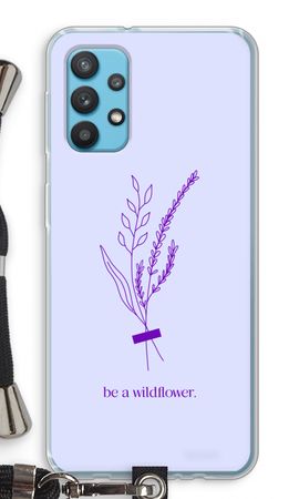 Be a wildflower