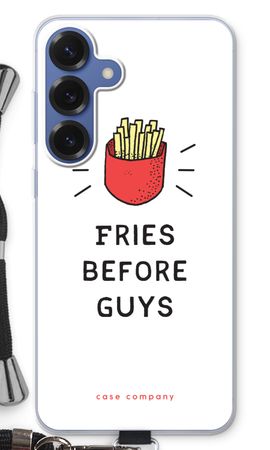 Fries before guys