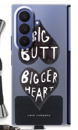 Big butt bigger heart