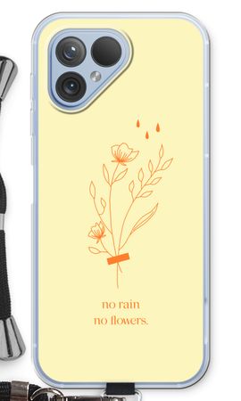 No rain no flowers