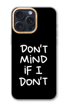 Don't Mind