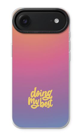 Doing my best