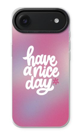 Have a nice day