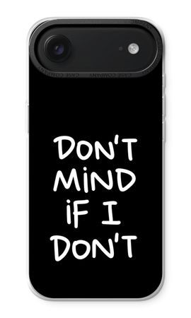 Don't Mind