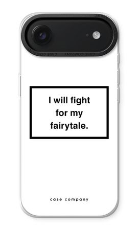 Fight for my fairytale