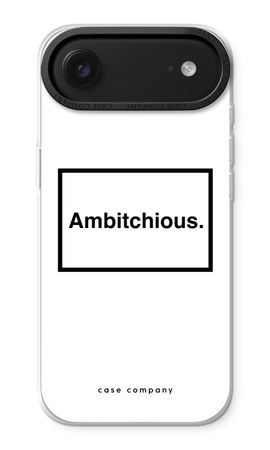 Ambitchious