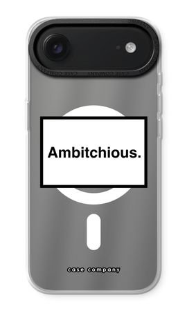 Ambitchious