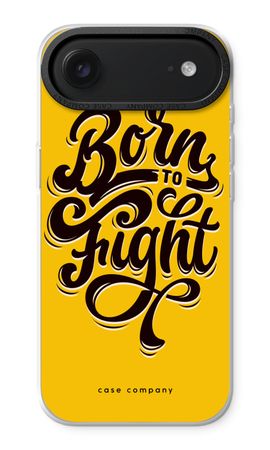 Born to Fight