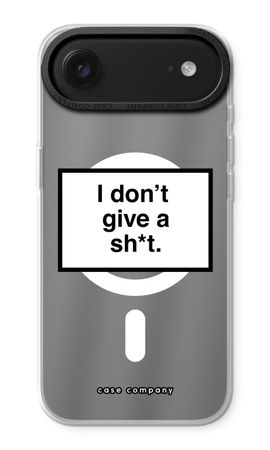 Don't give a shit