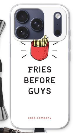 Fries before guys