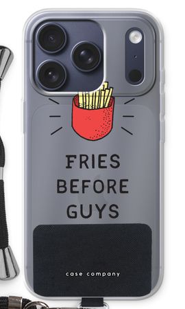 Fries before guys