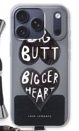 Big butt bigger heart