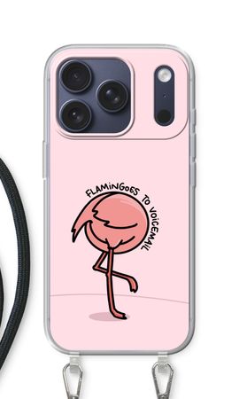 Flamingoes to voicemail