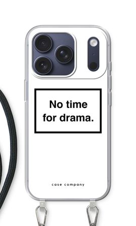 No drama