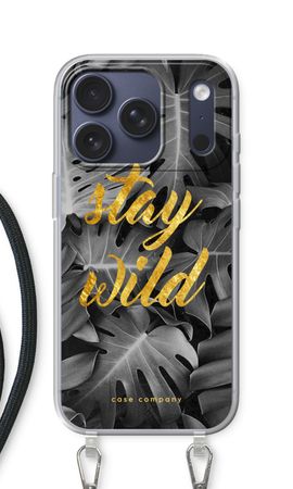 Stay wild