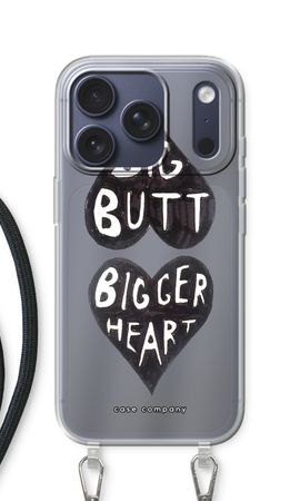 Big butt bigger heart