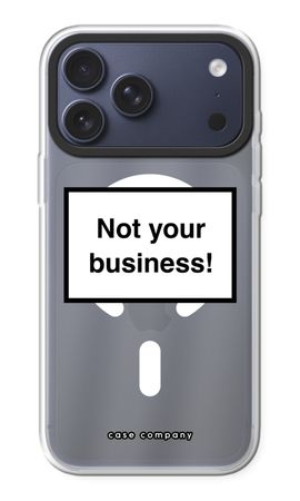 Not your business