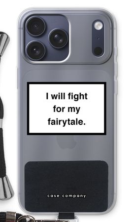 Fight for my fairytale