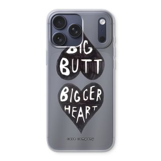 Big butt bigger heart