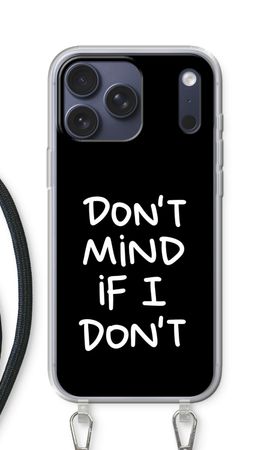 Don't Mind