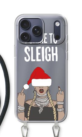 Came To Sleigh