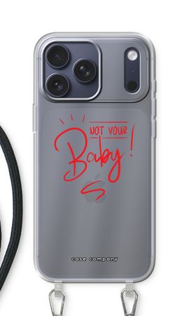 Not Your Baby