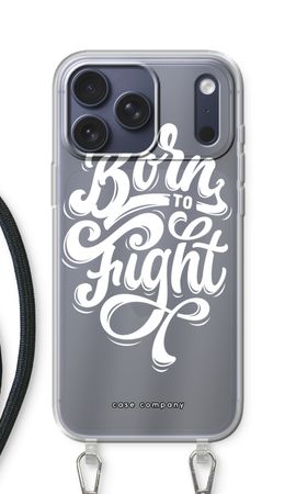 Born to Fight