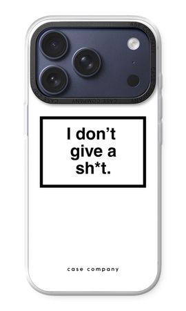 Don't give a shit