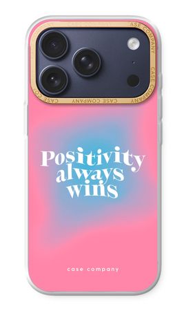 Positivity always wins