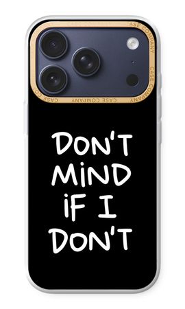 Don't Mind