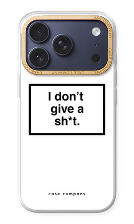Don't give a shit
