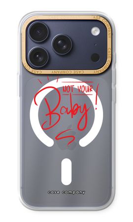 Not Your Baby