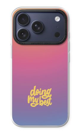 Doing my best