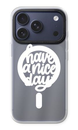 Have a nice day