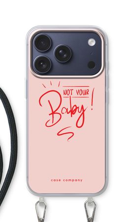 Not Your Baby