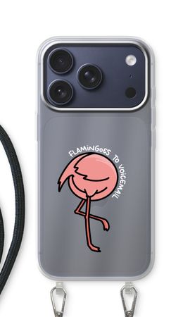 Flamingoes to voicemail