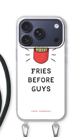 Fries before guys